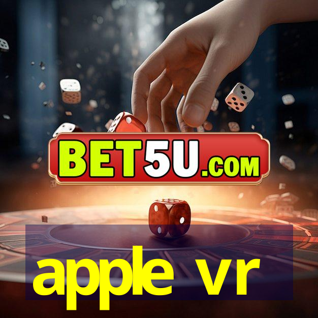 apple vr